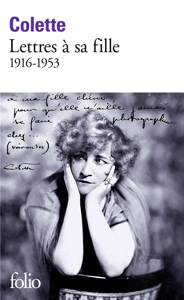  Lettres à sa fille ; 1916-1953 