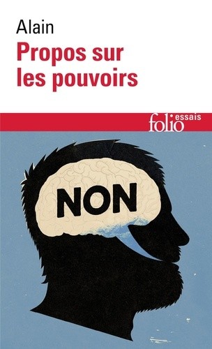  Propos sur les pouvoirs - Eléments d'éthique politique  