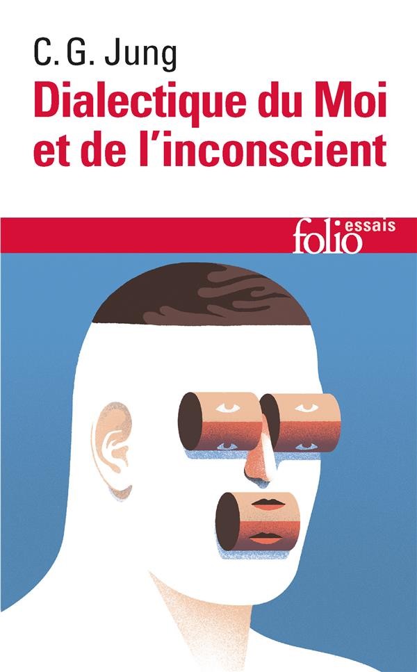  Dialectique du moi et de l'inconscient 