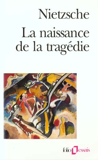  Oeuvres philosophiques complètes t.1 ; la naissance de la tragédie / fragments posthumes (automne 