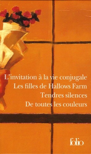  Angela Huth Coffret en 4 volumes : L'invitation à la vie conjugale ; Les filles de Hallows Farm ; Tendres silences ; De toutes les couleurs  