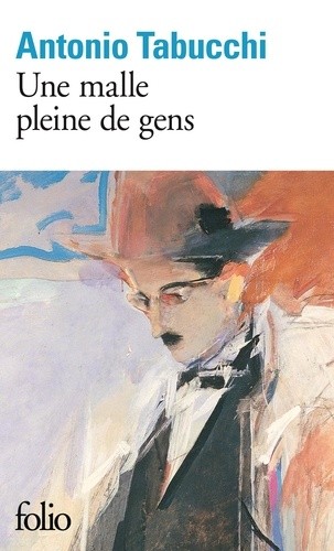  Une malle pleine de gens - Essais sur Fernando Pessoa  