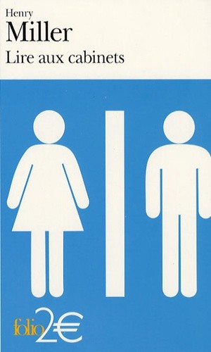 Lire aux cabinets - Précédé de Ils étaient vivants et ils m'ont parlé Lire aux cabinets - Précédé de Ils étaient vivants et ils m'ont parlé