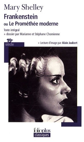  Frankenstein - Ou Le Prométhée moderne  