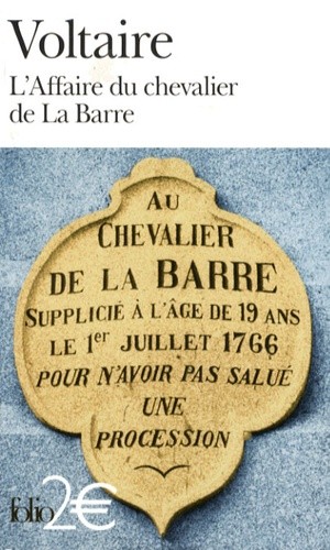  L'Affaire du chevalier de La Barre - Précédé de L'Affaire Lally  