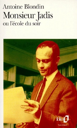  Monsieur Jadis ou l'école du soir  