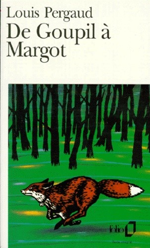  De Goupil à Margot  