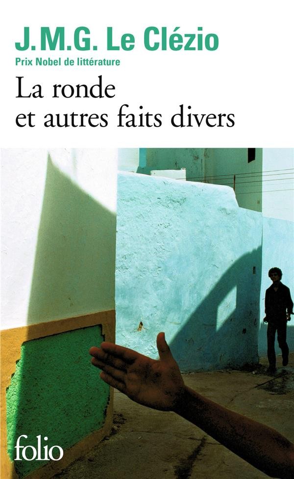  La ronde et autres faits divers 
