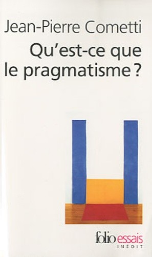  Qu'est-ce que le pragmatisme ?  