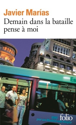  Demain dans la bataille pense à moi  
