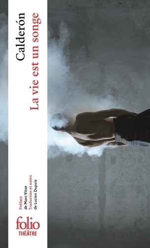  La vie est un songe  