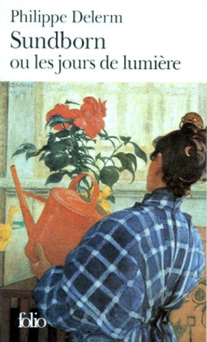  Sundborn ou Les jours de lumière  