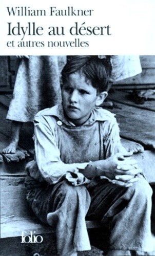  Idylle au désert - Et autres nouvelles  