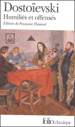  Humiliés et offensés  