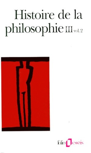  Histoire de la philosophie. - Tome 3, volume 2, Le XXème siècle, La philosophie en Orient  