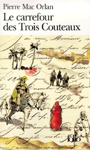  Le carrefour des trois couteaux  