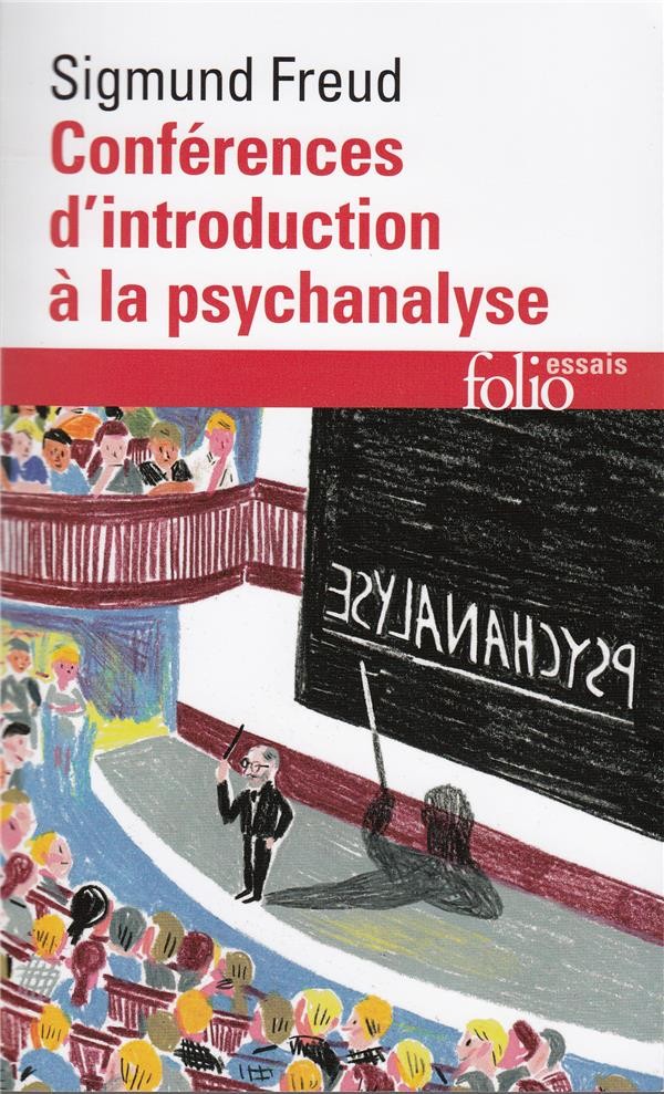 Conférences d'introduction à la psychanalyse 
