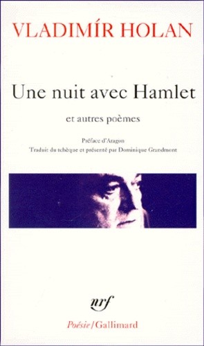  Une nuit avec Hamlet - Et autres poèmes, 1932-1970  