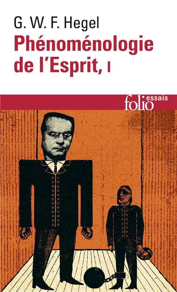  Phénomenologie de l'esprit t.1 