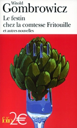  Le festin chez la comtesse Fritouille et autres nouvelles  