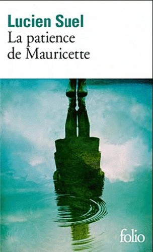  La patience de Mauricette  