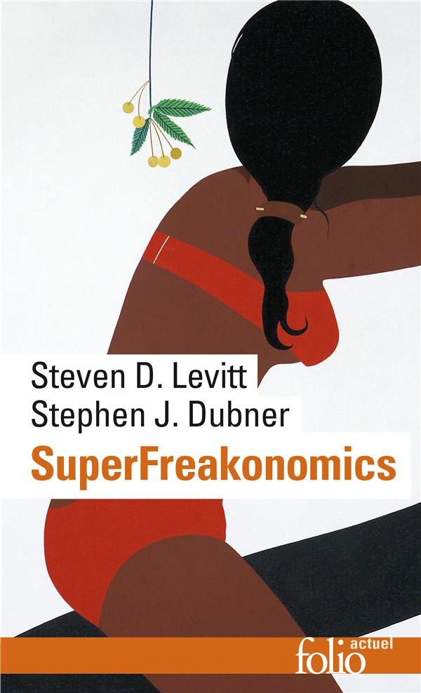  Superfreakonomics 