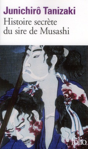 Histoire secrète du sire de Musashi 