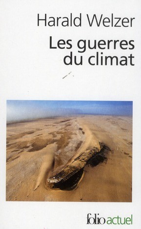  Les guerres du climat ; pourquoi on tue au XXIe siècle 