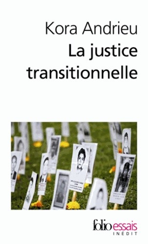  La justice transitionnelle - De l'Afrique du Sud au Rwanda  