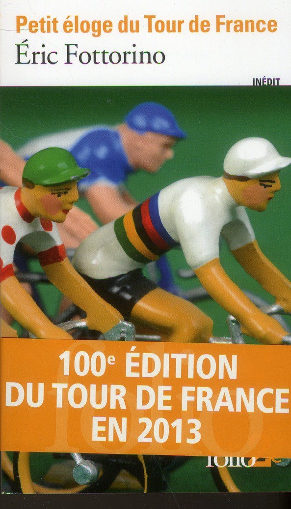  Petit éloge du tour de France 