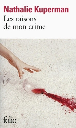  Les raisons de mon crime  