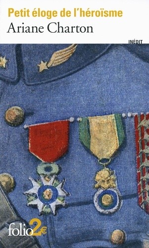  Petit éloge de l'héroisme  