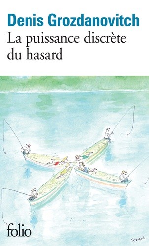  La puissance discrète du hasard  