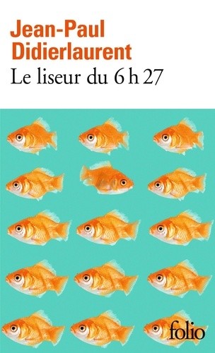  Le liseur du 6h27  