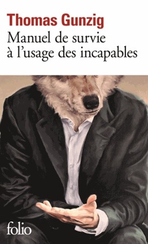  Manuel de survie à l'usage des incapables  