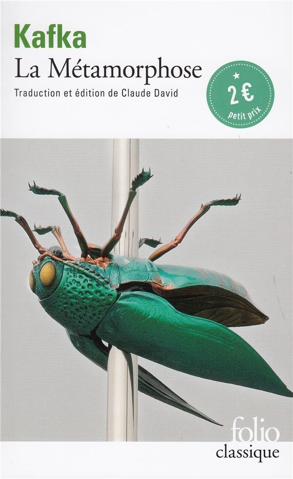  La métamorphose 
