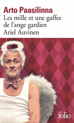  Les mille et une gaffes de l'ange gardien Ariel Auvinen  