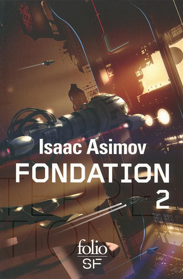 Le cycle de fondation t.2 