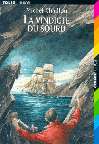  La vindicte du sourd  