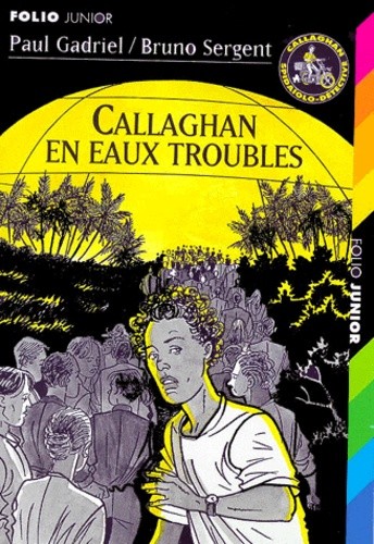  Callaghan en eaux troubles  