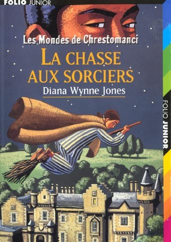  Les mondes de Chrestomanci t.4 ; la chasse aux sorciers 