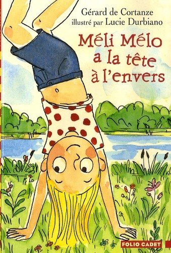  Méli Mélo a la tête à l'envers  