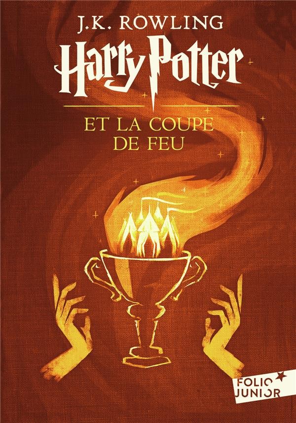  Harry Potter t.4 ; Harry Potter et la coupe de feu 