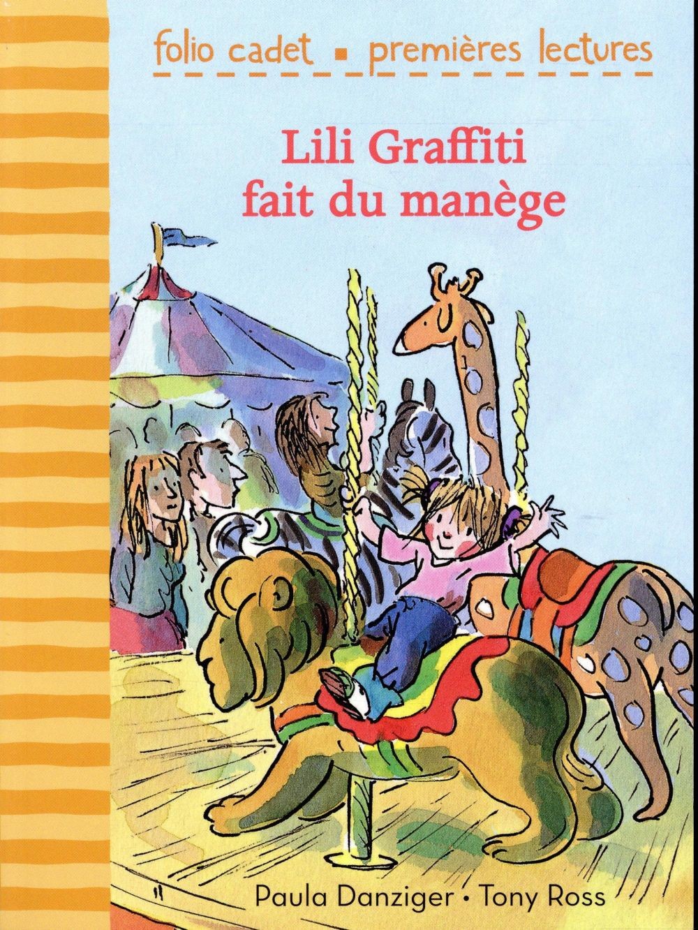  Lili Graffiti - mes premières aventures t.3 ; Lili Graffiti fait du manège 