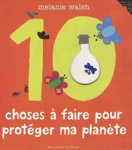  10 Choses Ã  faire pour protÃ©ger ma planÃ¨te 