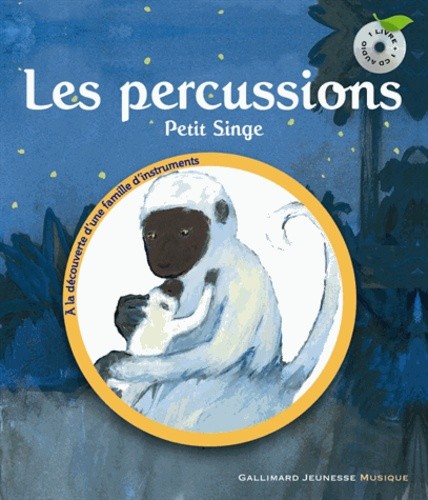  Les percussions - Petit singe  