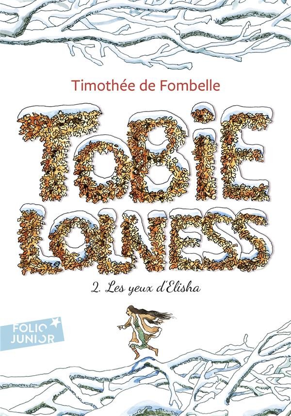  Tobie Lolness t.2 ; les yeux d'Elisha 