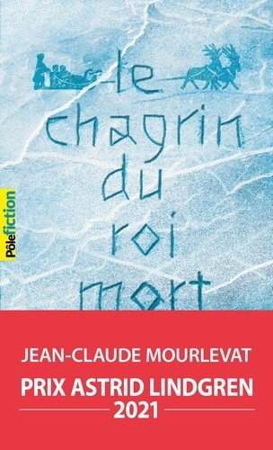  Le chagrin du roi mort  