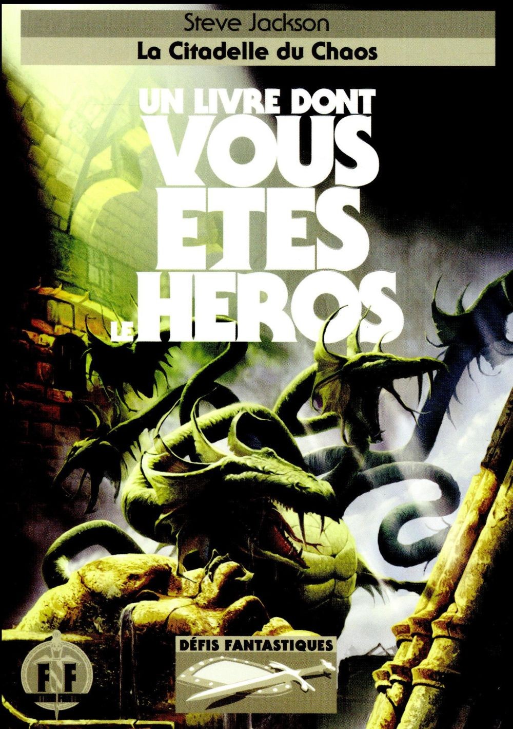  Défis fantastiques ; la citadelle du chaos 