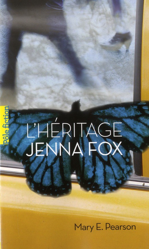  L'héritage Jenna Fox 